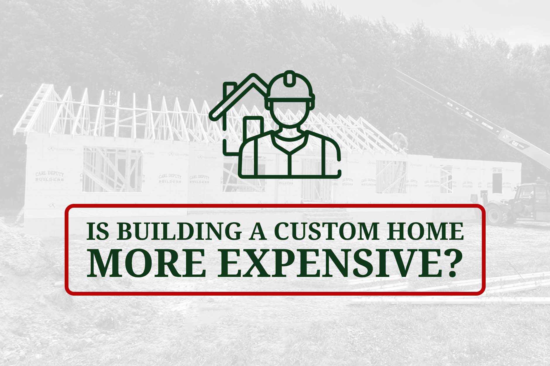 Are Custom Homes More Expensive