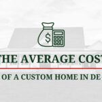 average cost of a custom home in delaware