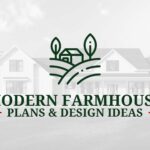 Modern Farmhouse Design Ideas